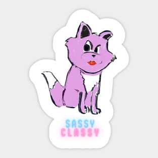 Sassy but Classy Sticker